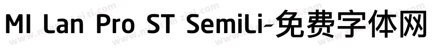MI Lan Pro ST SemiLi字体转换